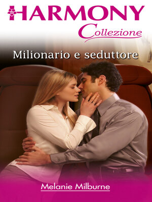 cover image of Milionario e seduttore